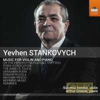 Stankovych: Music for Violin and Piano